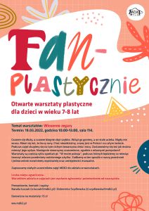 FanPlastycznie - otwarte warsztaty plastyczne dla dzieci w wieku 7-8 lat