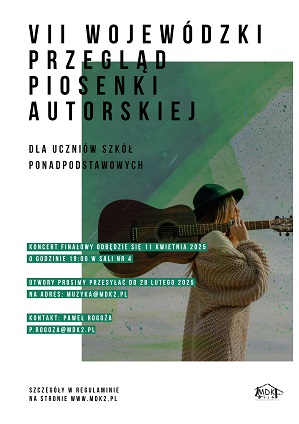 Zdjęcie przedstawia plakat VII Wojewódzkiego Przeglądu Piosenki Autorskiej